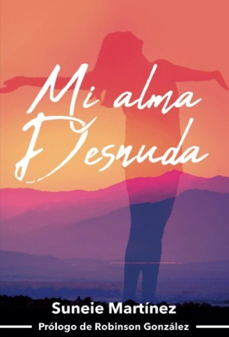 Mi Alma Desnuda: Nacimos para ser EXITOSOS (Spanish Edition)