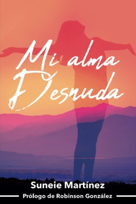 Mi Alma Desnuda: Nacimos para ser EXITOSOS (Spanish Edition)